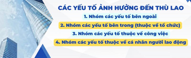 cac yeu to anh huong thu lao