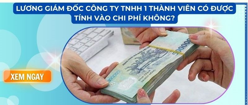 Lương giám đốc công ty TNHH 1 thành viên