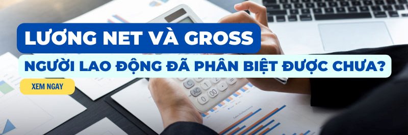 Lương Net và Gross