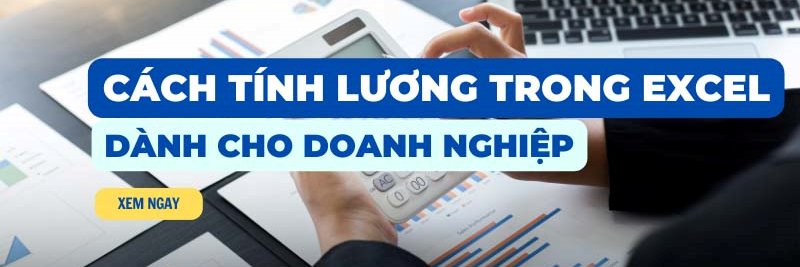 Cách tính lương trong excel